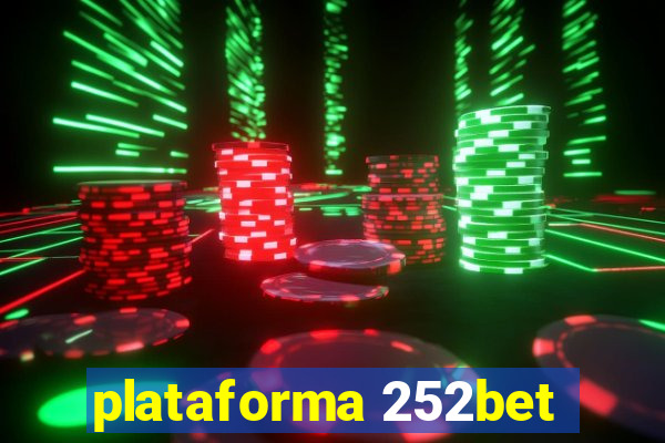plataforma 252bet
